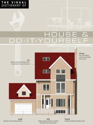 cover image of The Visual Dictionary of House & Do-It-Yourself